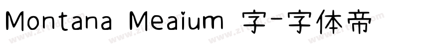 Montana Meaium 字字体转换
